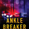Ankle Breaker