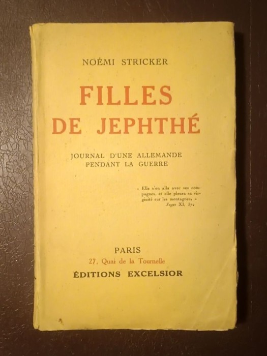 Noemi Stricker - Filles de Jephthe (Journal d&#039;une allemande pendant la guerre) (1933)