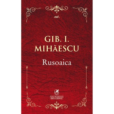 Rusoaica - Gib I. Mihaescu, ed 2019