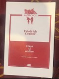 Friedrich Cramer - Haos si ordine. Structura complexa a viului