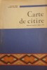 CARTE DE CITIRE - GRAZIELLA STEFAN