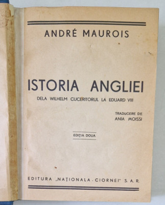 ISTORIA ANGLIEI ED. a II a de ANDRE MAUROIS foto