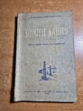 Manual de stiintele naturii - pentru clasa a 4-a elemantara - din anul 1956