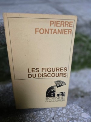 Les figures du discours - Pierre Fontanier foto