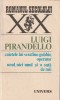 LUIGI PIRANDELLO - CAIETELE LUI SERAFINO GUBBIO OPERATOR ( RX SS )