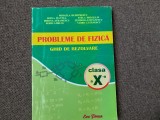 Mihaela Dumitrescu, Doina Mantea, Stela Dragulin - Probleme de fizica. Ghid de rezolvare. Clasa a X-a (2007)