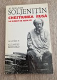 Chestiunea rusa la sfarsit de secol 20 Aleksandr Saljenitin