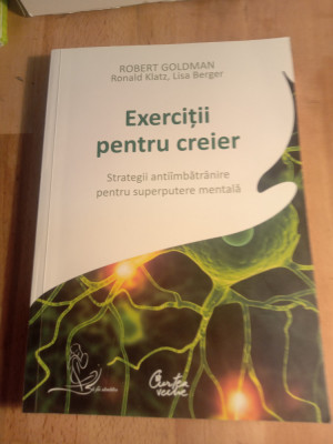 Exerciții pentru creier,Robert goldman foto