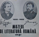 Cumpara ieftin 1889 - 1989 - Muzeul de literatura romana, iasi - 1989 - Colectiv (@D258)