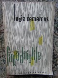 LUCIA DEMETRIUS - FAGADUIELILE