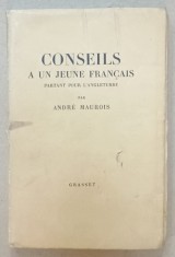 CONSEILS A UN JEUNE FRANCAIS par ANDRE MAUROIS , 1938 , EXEMPLAR 598 *