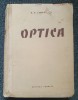 Optica Landsberg, Editura Tehnica 1958, 662 pagini, Romana, 170x240 mm - Carte Fizica