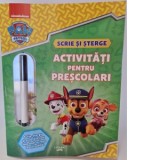 Patrula Catelusilor. Activitati pentru prescolari. Scrie si sterge