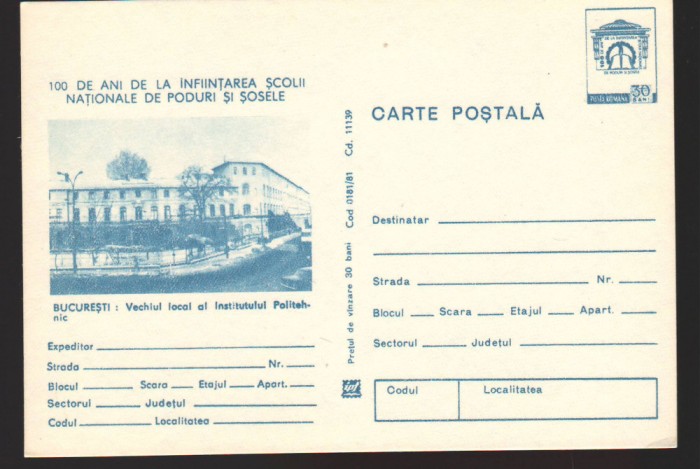 CPIB 22987 CARTE POSTALA - BUCURESTI. VECHIUL LOCAL INSTITUTUL POLITEHNIC (2 BUC