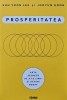 Prosperitatea - Suh Yoon Lee, 2019, Lifestyle - Dezvoltare Personala, 263 pagini, Coperta Brosata