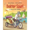 Doktor Szuri a Balaton k&ouml;r&uuml;l - D&aacute;vid &Aacute;d&aacute;m