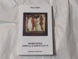 PAUL DIEL - DIVINITATEA SIMBOLUL SI SEMNIFICATIA EI