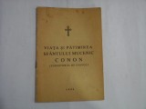 VIATA SI PATIMIREA SFANTULUI MUCENIC CONON - IZGONITORUL DE DIAVOLI