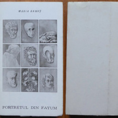 Maria Banus , Portretul din Fayum , 1970 , editia 1 cu autograf