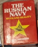 Eric Morris - The Russian Navy Myth and Reality