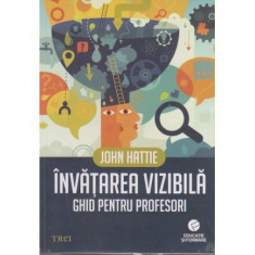 Invatarea vizibila - John Hattie