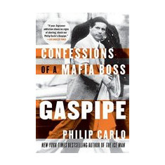 Gaspipe: Confessions of a Mafia Boss