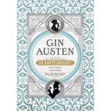 Gin Austen - 50 kokt&eacute;lrecept - Colleen Mullaney