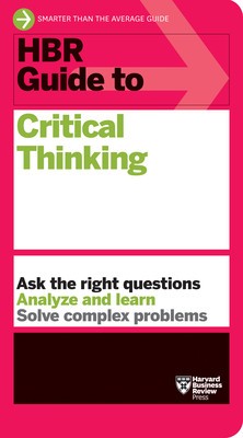 HBR Guide to Critical Thinking foto