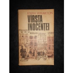 EDITH WHARTON - VARSTA INOCENTEI