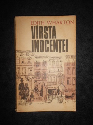 EDITH WHARTON - VARSTA INOCENTEI foto