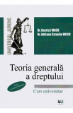 Teoria generala a dreptului - Costica Voicu, Adriana Camelia Voicu