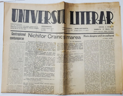 UNIVERSUL LITERAR , SAPTAMANAL , ANUL L, NR. 13 , SAMBATA , 22 MARTIE , 1941 foto