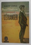 L'ETRANGER de ALBERT CAMUS , 1957