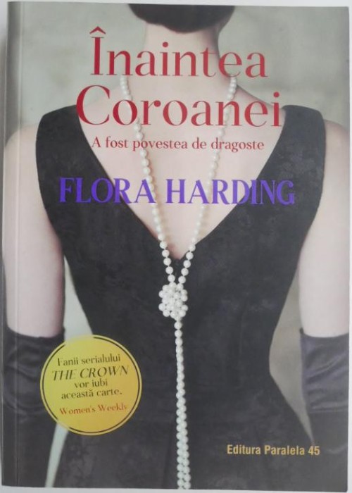 Inaintea Coroanei. A fost povestea de dragoste &ndash; Flora Harding