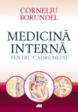 Medicina interna pentru cadre medii | Corneliu Borundel, ALL