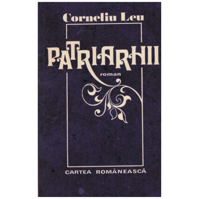 Corneliu Leu - Patriarhii - 129139