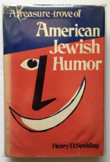 A treasury of American Jewish Humor-Evrei-Iudaism-Umor-Iudaic-Talmud Povestiri foto