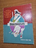 carte pentru copii - uimitoarele calatorii si aventuri,pe uscat si pe apa , ale baronului von munchhausen - din anul 1967