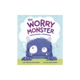 The Worry Monster: Calming Anxiety with Mindfulness
