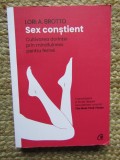 Sex constient - Lori A. Brotto