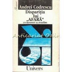 Disparitia Lui Afara - Andrei Codrescu