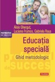 Educatia speciala Alois Ghergut Gabriela Raus Luciana Frumos Polirom Carte Non-fictiune Paperback