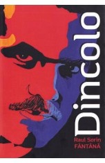 Dincolo - Raul Sorin Fantana