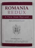 ROMANIA REDUX , A VIEW FROM HARVARD , edited by DAN DIMANCESCU , 2004