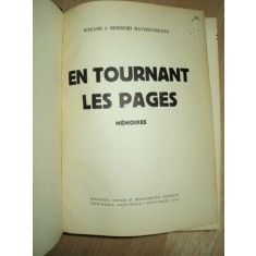 ROXANE J BERINDEI MAVROCORDATO , EN TOURNANT LES PAGES , BUCURESTI 1939