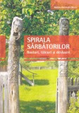Narcisa Alexandra Stiuca - Spirala sarbatorilor. Rosturi, talcuri si deslusiri