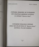 Doina Ișfănoni; Paula Popoiu - Costumul rom&acirc;nesc de patrimoniu... Patrimony...