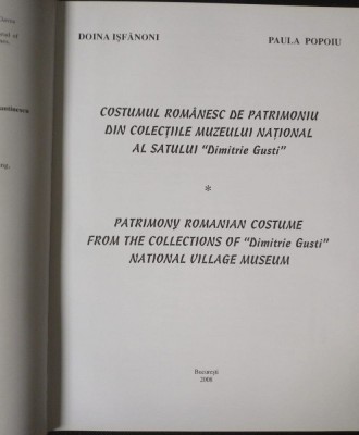 Doina Ișfănoni; Paula Popoiu - Costumul rom&amp;acirc;nesc de patrimoniu... Patrimony... foto