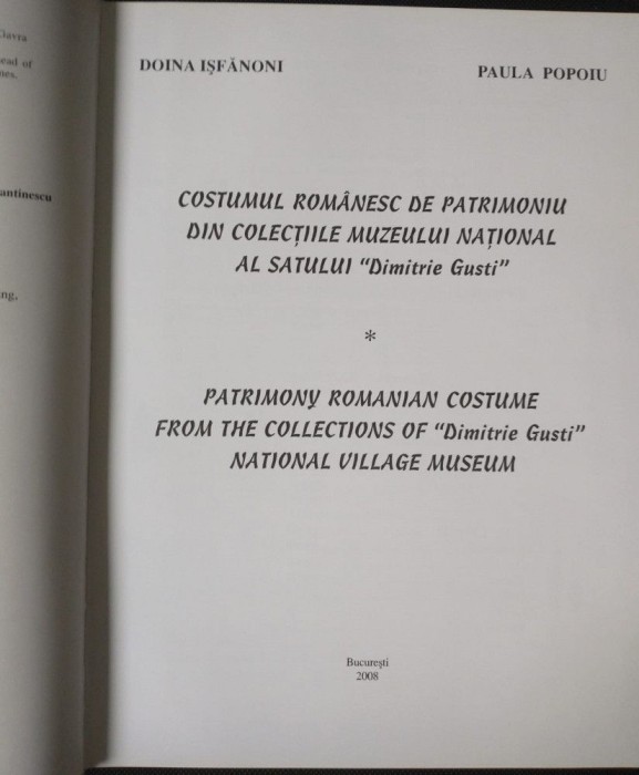 Doina Ișfănoni; Paula Popoiu - Costumul rom&acirc;nesc de patrimoniu... Patrimony...