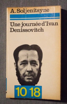 A. Soljenitsyne - Une journee d&amp;#039;Ivan Denissovitch foto